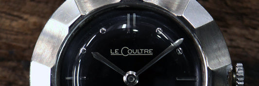 ＜古拙時計＞ 新入荷のお知らせ #006 ＜LECOULTRE・ROLEX・IWC・Cartier 4点＞